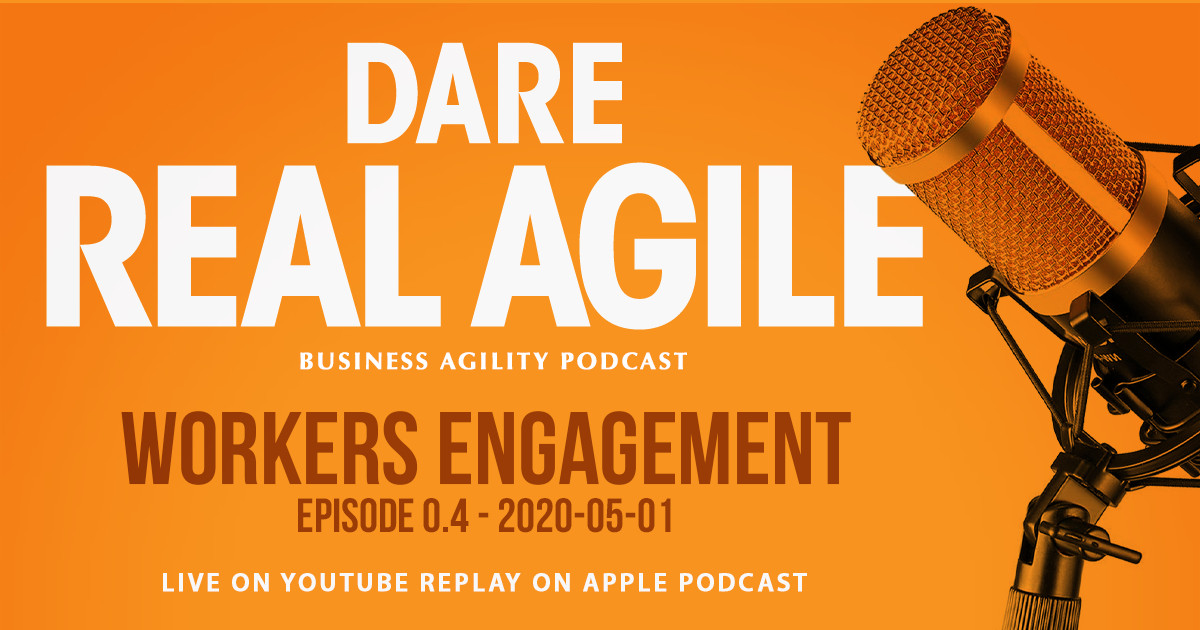 Dare Real Agile Podcast