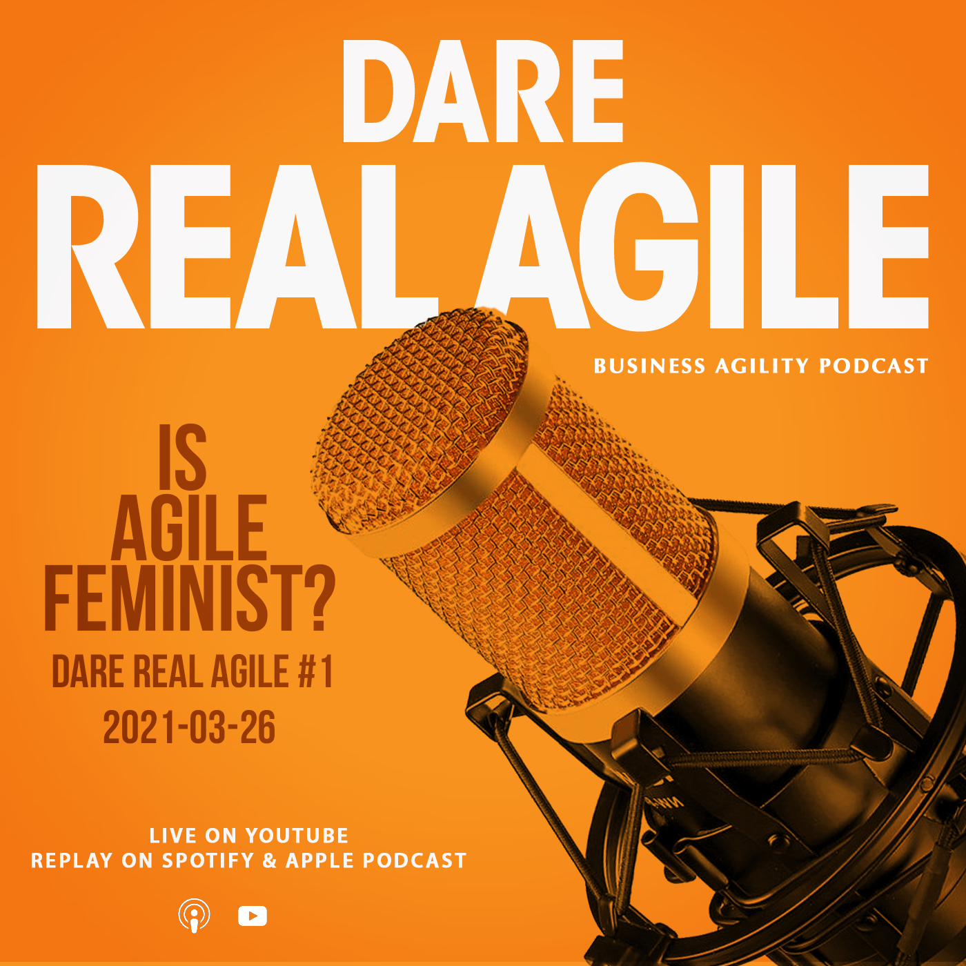 Dare Real Agile Podcast