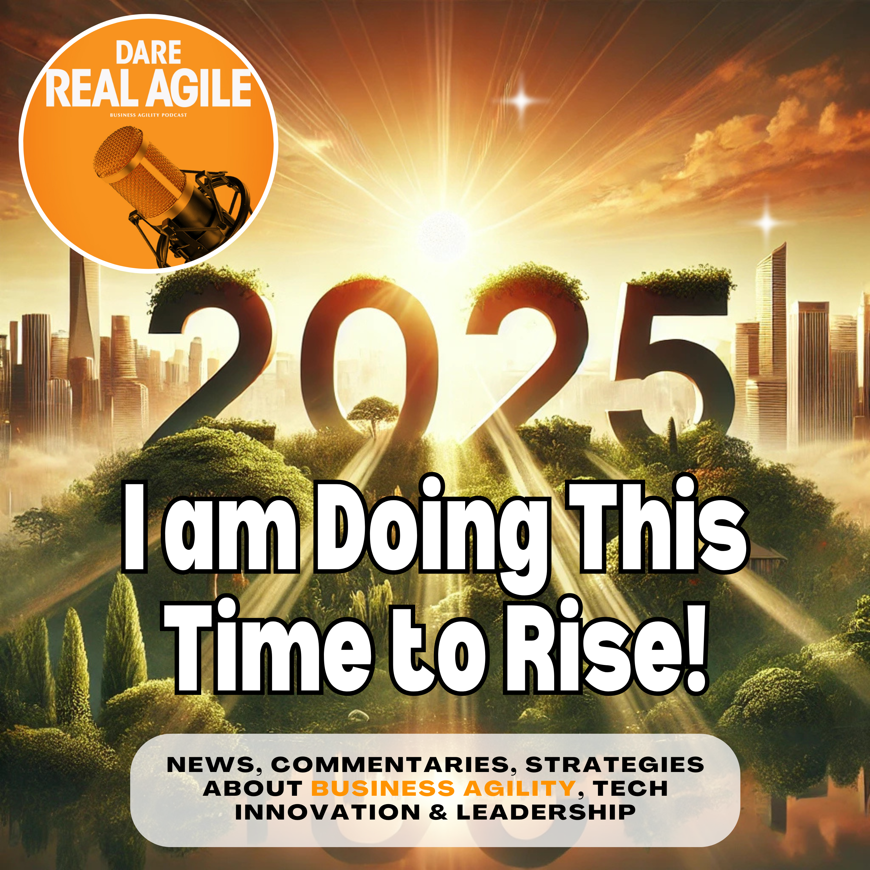 Dare Real Agile Podcast