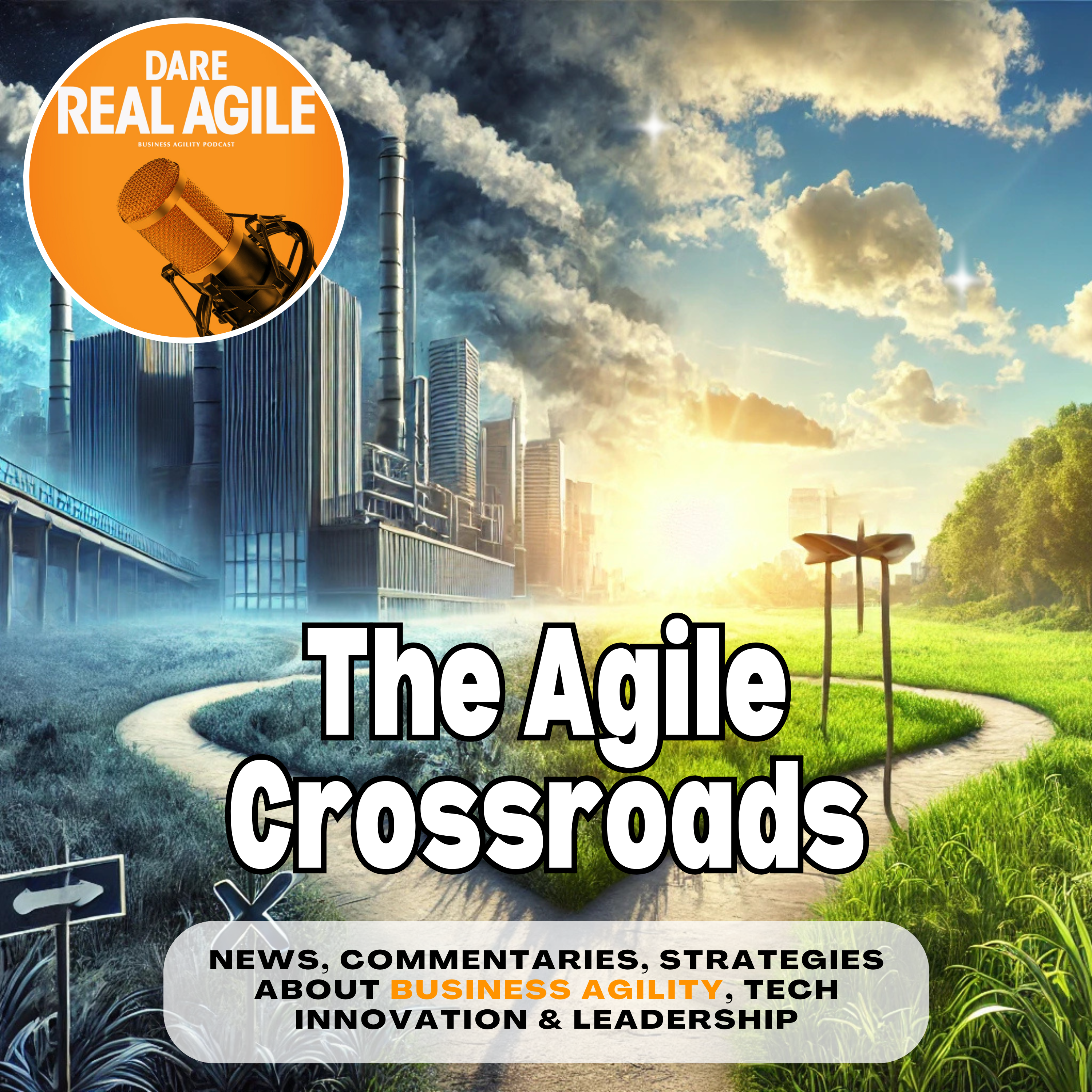 Dare Real Agile Podcast